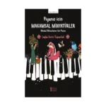 Piyano İçin Makamsal Minyatürler