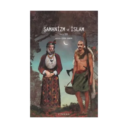 Şamanizm Ve İslam