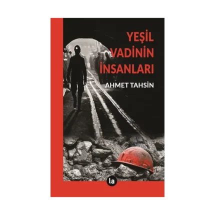 Yeşil Vadinin İnsanları