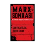 Marx ve Sonrası