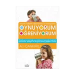 Annem ve Babamla Oynuyorum Öğreniyorum