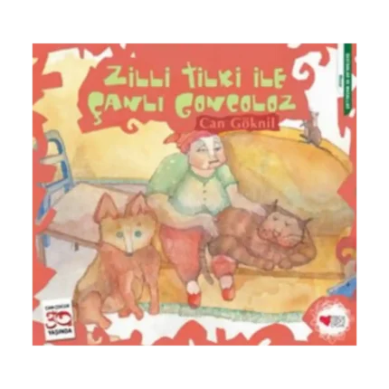 Zilli Tilki ile Çanlı Goncoloz