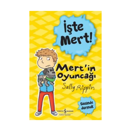 İşte Mert !- Mert'in Oyuncağı- Sözünde Durmak