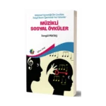 Müzikli Sosyal Öyküler - Gelişimsel Yetersizliği Olan Çocuklara Sosyal Beceri Öğretiminde Yeni  Yöntemler