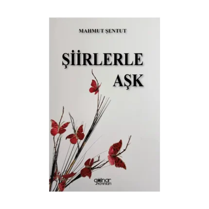 Şiirlerle Aşk