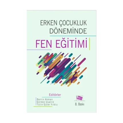 Erken Çocukluk Döneminde Fen Eğitimi