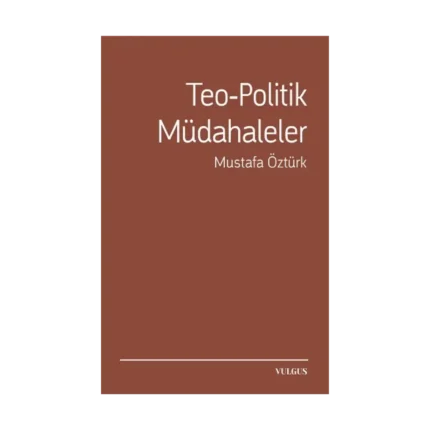 Teo-Politik Müdahaleler