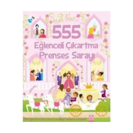 555 Eğlenceli Çıkartma - Prenses Sarayı