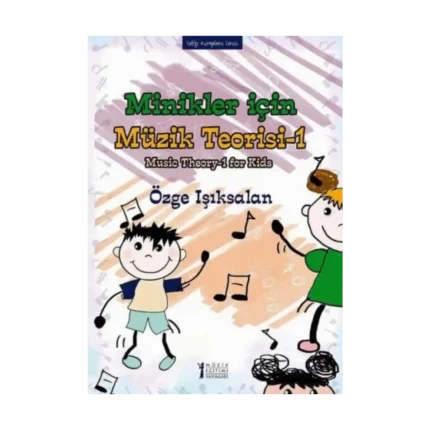 Minikler için Müzik Teorisi -1