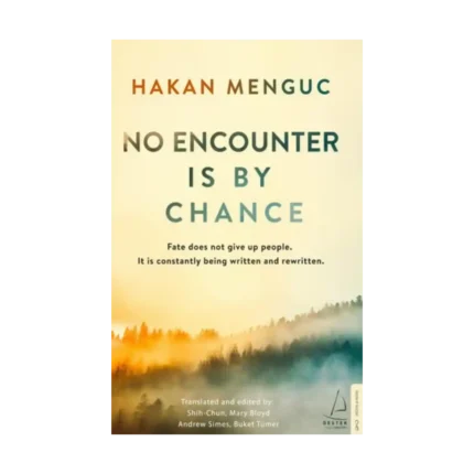 No Encounter is by Chance