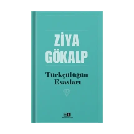 Türkçülüğün Esasları