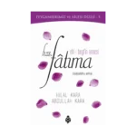 Ehl-i Beyt'in Annesi Hz. Fatıma