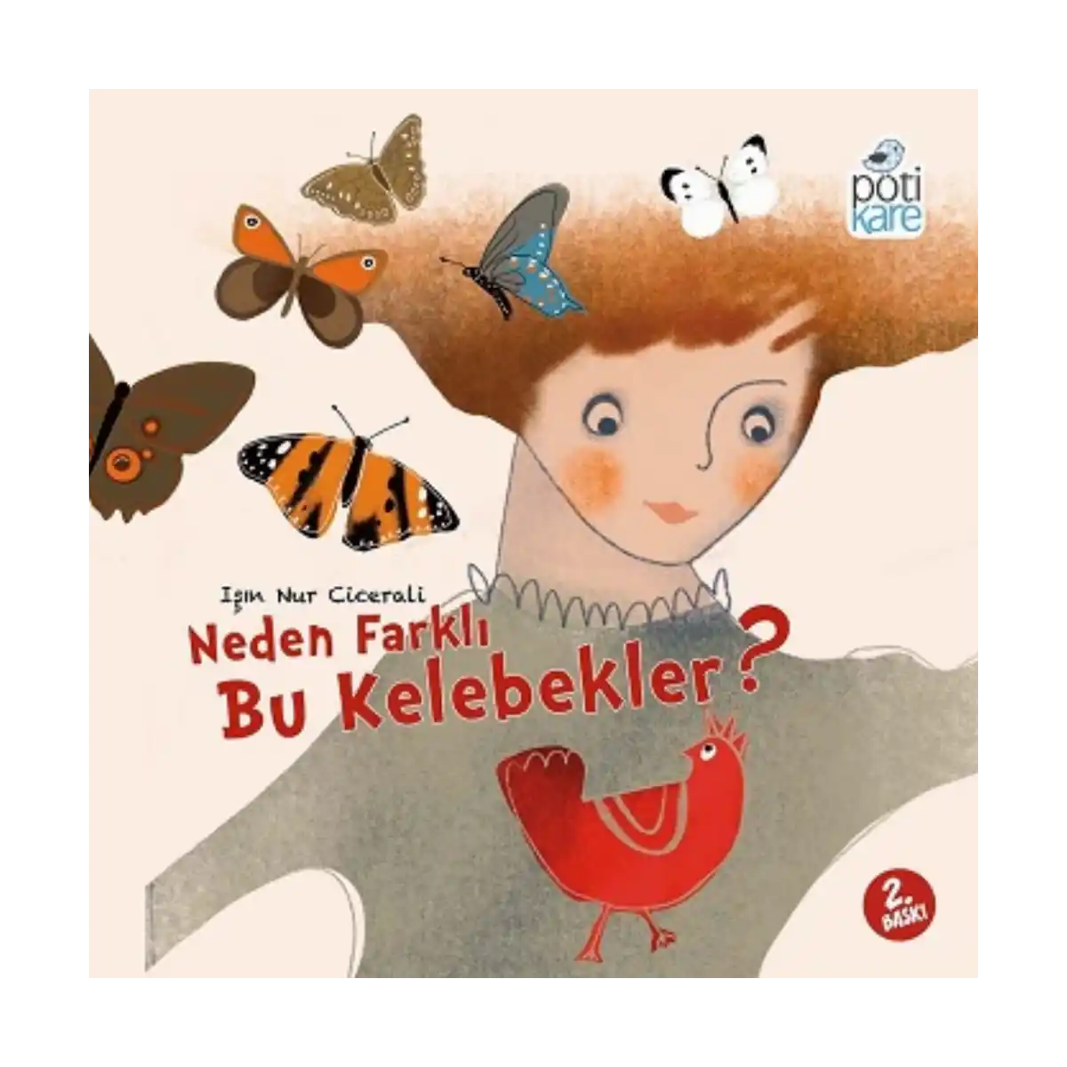 26081-neden-farkli-bu-kelebekler-1-1.webp Neden Farklı Bu Kelebekler? - Görsel 1