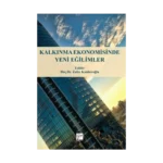 Kalkınma Ekonomisinde Yeni Eğilimler