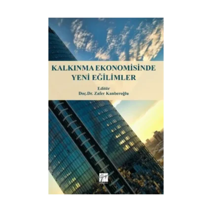Kalkınma Ekonomisinde Yeni Eğilimler