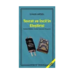 Tevrat ve İncil’in Eleştirisi