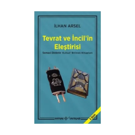 Tevrat ve İncil’in Eleştirisi