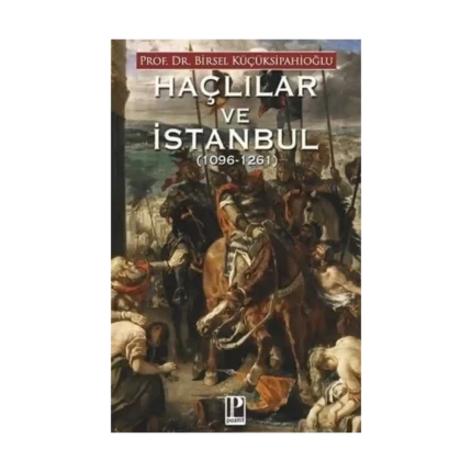 Haçlılar ve İstanbul