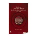 Türkiyede Cumhuriyet Dönemi Kültür ve Müzik Politikaları (1923-2000)