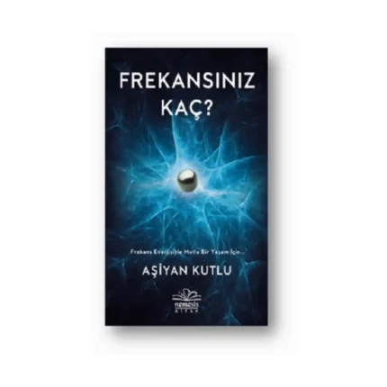 Frekansınız Kaç ?