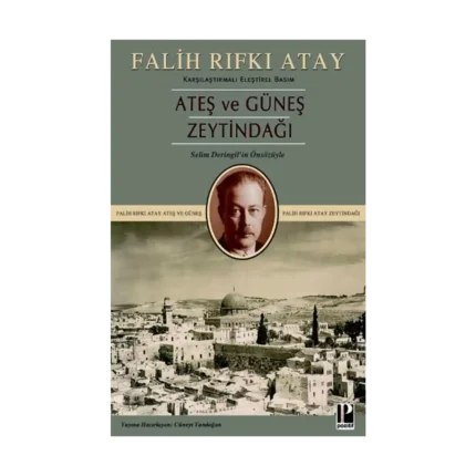 Ateş ve Güneş Zeytindağı
