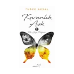 Karanlık Aşk - 2 Her Şeye Rağmen