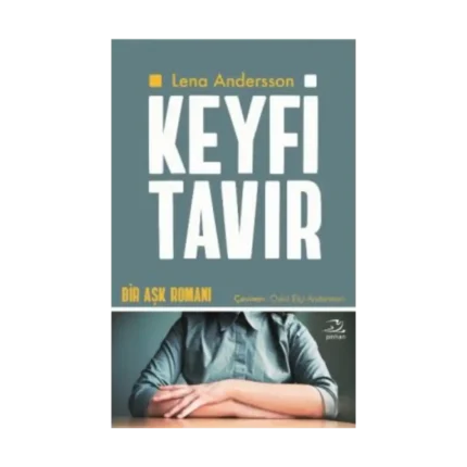 Keyfi Tavır