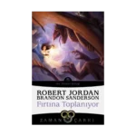 Fırtına Toplanıyor - Zaman Çarkı 12