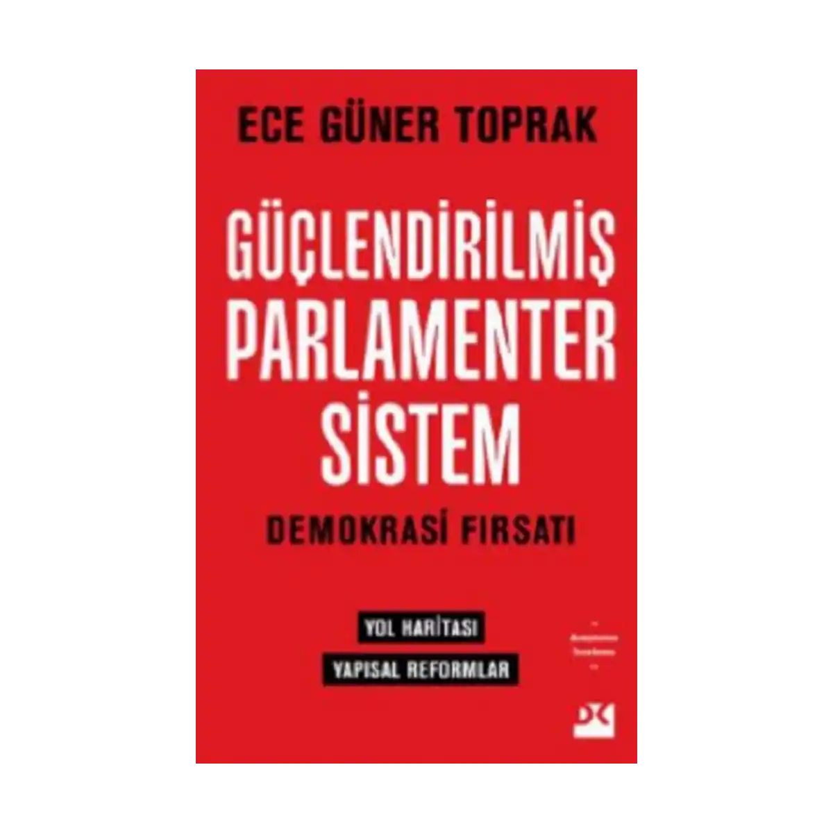 277c9-guclendirilmis-parlamenter-sistem-1-1.webp Güçlendirilmiş Parlamenter Sistem - Görsel 1