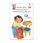 Küçük Yaşar’ın Öyküsü: Alucura Çayevi