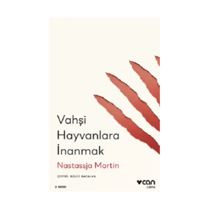 Vahşi Hayvanlara İnanmak