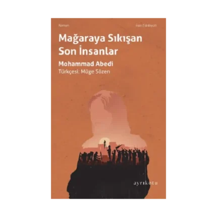 Mağaraya Sıkışan Son İnsanlar