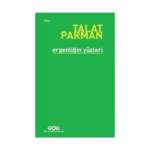 Ergenliğin Yüzleri