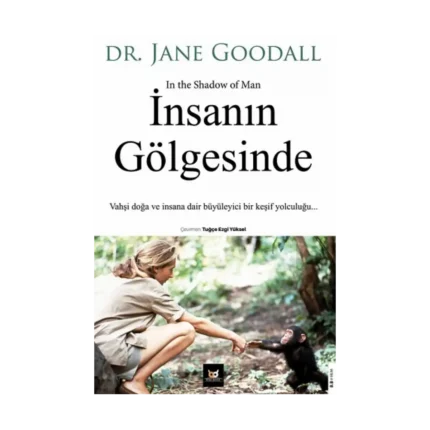 İnsanın Gölgesinde
