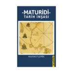 Maturidi Tarih İnşası