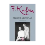 Felice'ye Mektuplar (2 Cilt Takım)