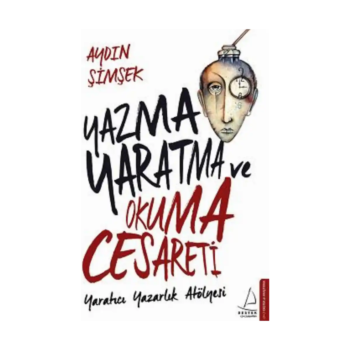 29138-yazma-yaratma-ve-okuma-cesareti-1-1.webp Yazma Yaratma ve Okuma Cesareti - Görsel 1