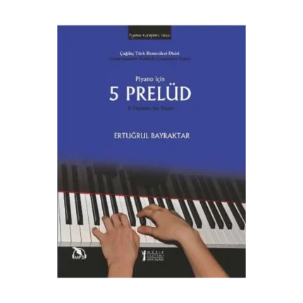 Piyano İçin 5 Prelüd