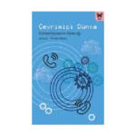 Çevrimiçi Dünya: Küreselleşmenin Geleceği