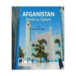 Afganistan - Devlet ve Toplum (Ciltli)