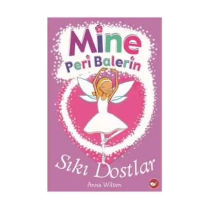 Mine Peri Balerin 3 - Sıkı Dostlar