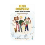 Neden Oynamasın?