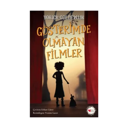 Gösterimde Olmayan Filmler