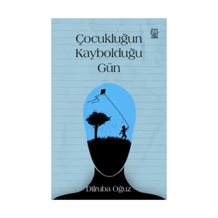 Çocukluğun Kaybolduğu Gün