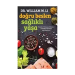 Doğru Beslen Sağlıklı Yaşa: Vücudun 5 Savunma Sistemi & Yiyecekler Hayatınızı Nasıl Kurtarır?