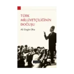 Türk Milliyetçiliğinin Doğuşu