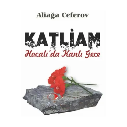 Katliam, Hocalı'da Kanlı Gece