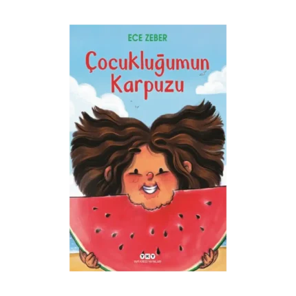 Çocukluğumun Karpuzu