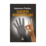 Sarayın Bozkurtları
