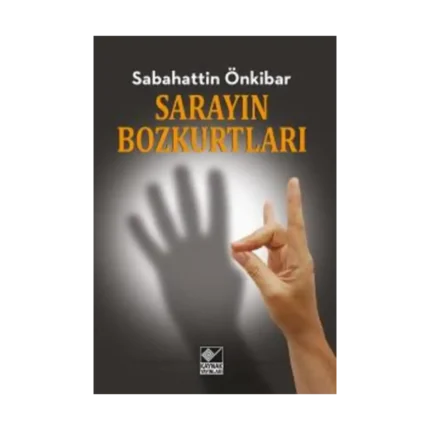 Sarayın Bozkurtları